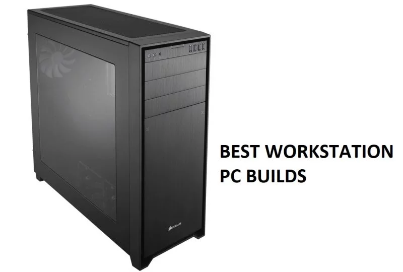 The Best Workstation PC Builds of 2020 1